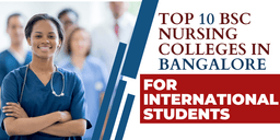 Top 10 BSc Nursing Colleges in Bangalore for International Students